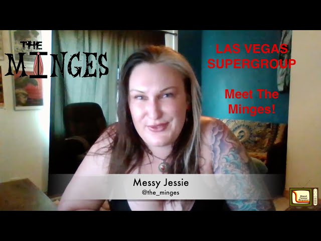 Las Vegas Punk Rock Supergroup The Minges: Meet Messy Jessie