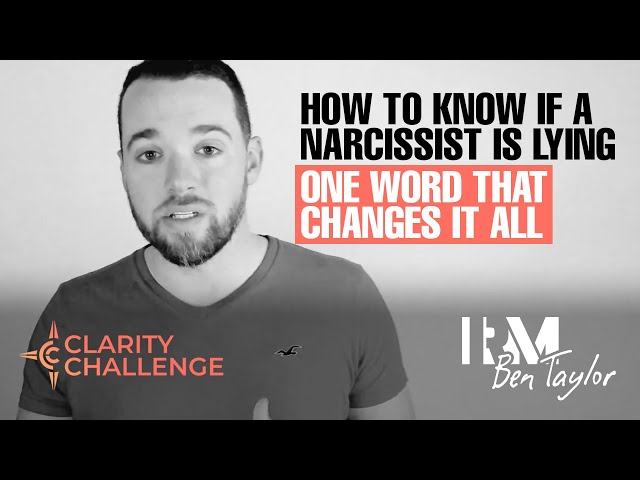 How to know if a narcissist is lying - One word that changes it all