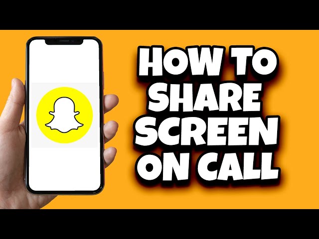 How To Share Your Screen On Snapchat Call (Quick Tutorial)