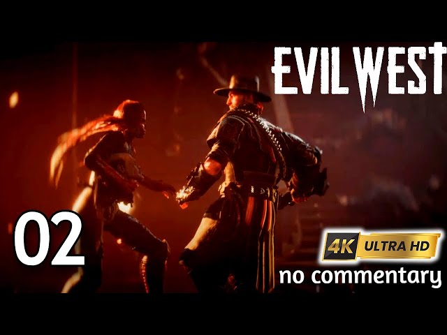 EVIL WEST Blind Let's Play No Commentary Part 2 RENTIER INSTITUTE ATTACK & ESCAPE TO CALICO