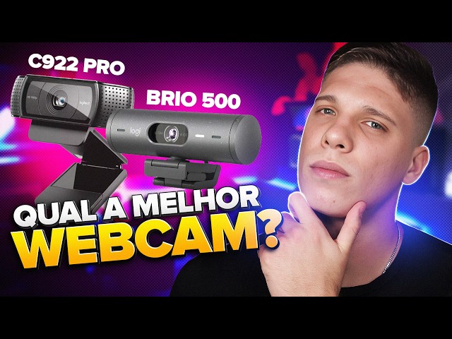 Análise e Comparação Logitech Webcam C922 PRO e Brio 500 | Qual Comprar em 2024?