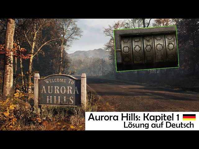 Aurora Hills: Kapitel 1 Lösung