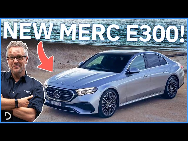 The 2024 Mercedes-Benz E-Class: The New E300 Quiet Achiever | Drive.com.au