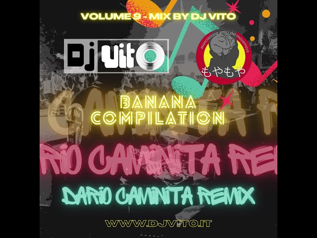 VOLUME 09 - DARIO CAMINITA REMIX - MIX BY DJ VITO