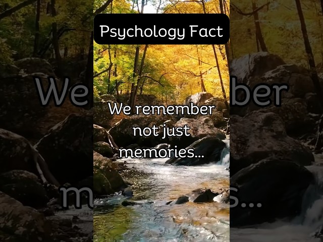 We remember more than memories.. #psychologyfact #motivation #subscribe