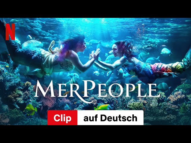 MerPeople (Clip) | Trailer auf Deutsch | Netflix
