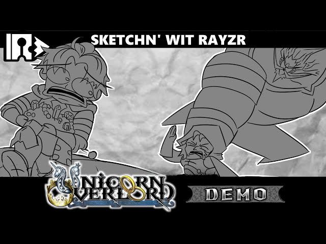 Sketchin Wit Rayzr Unicorn Overlord Demo