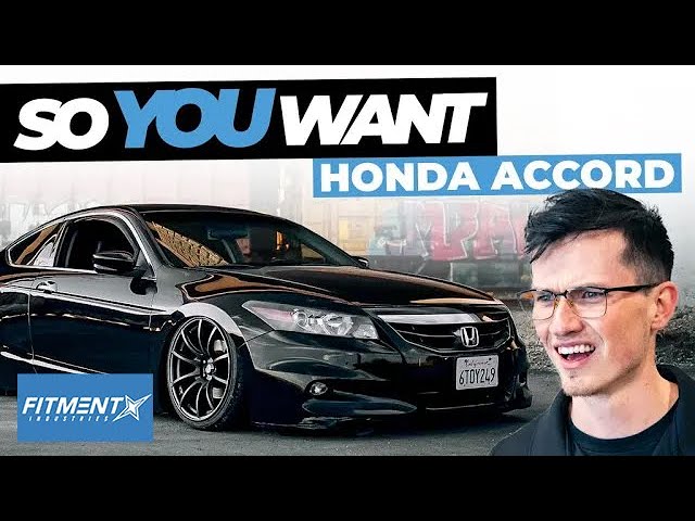 So You Want A Honda Accord