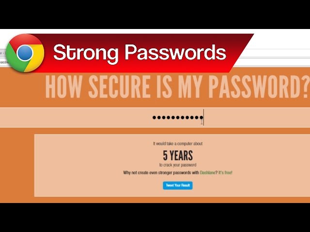 Strong Passwords, Strong Password Tips & Password Strength Checker | How Secure is Your Password?