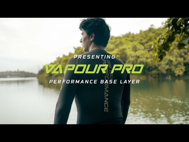 Presenting Vapour Pro Performance Base Layers