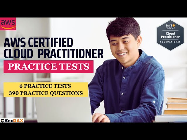 AWS Certified Cloud Practitioner Practice Tests on Udemy | 390 Practice Questions | 6 Practice Tests