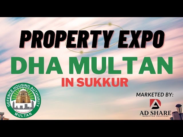 DHA Multan Property Expo - Media Coverage by Ad Share