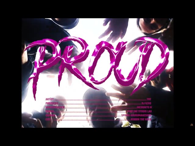 ΤΝΤ - Proud (Prod by Dj Gzas) Official Video Clip