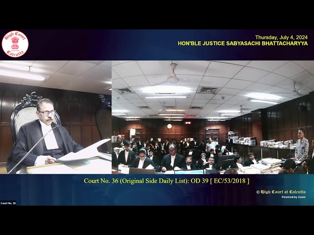 04 July 2024 | Court Room No. 36 | Live Streaming of the Court proceedings.
