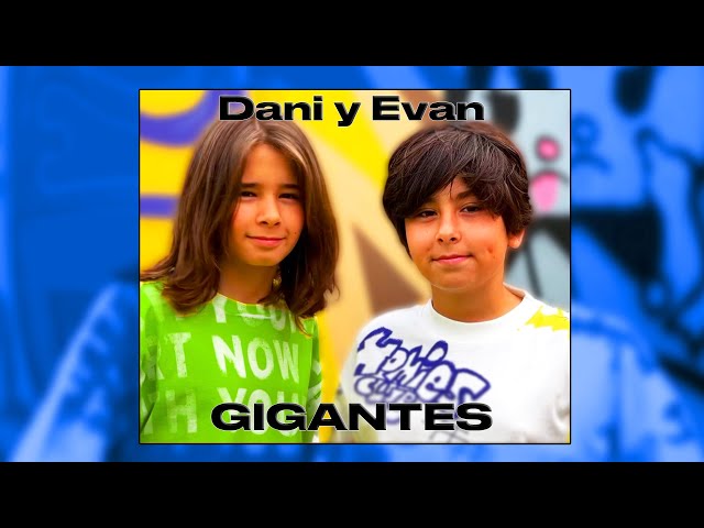 Dani y Evan - Gigantes (Giants) - Official video