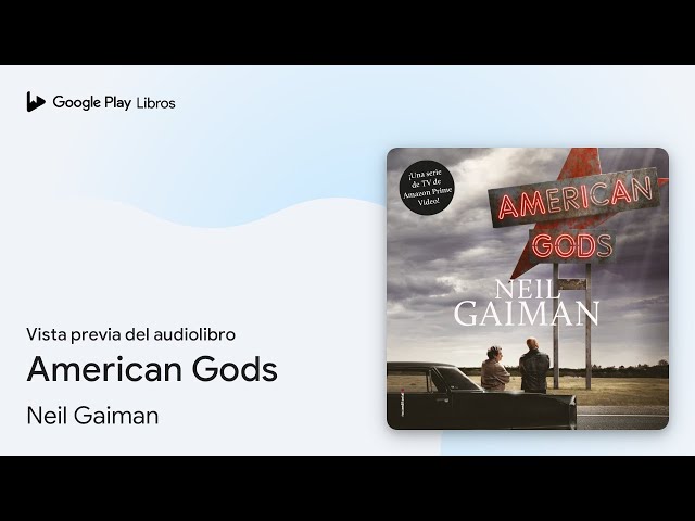 American Gods de Neil Gaiman · Vista previa del audiolibro