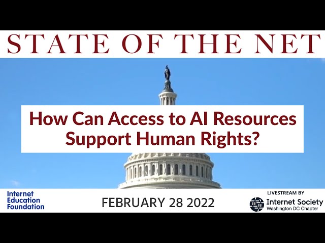 SOTN2022-10 How Can Access to AI Resources Support Human Rights?