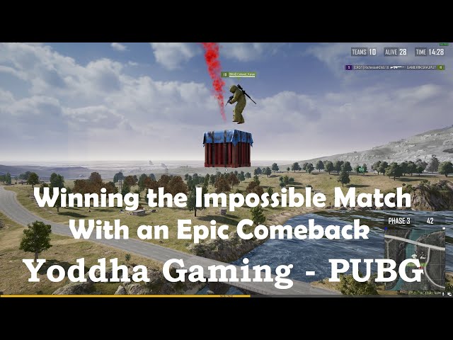 Winning the impossible match with epic comeback - PUBG