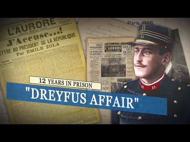 The Dreyfus Affair: Struggle for Truth and Human Rights.