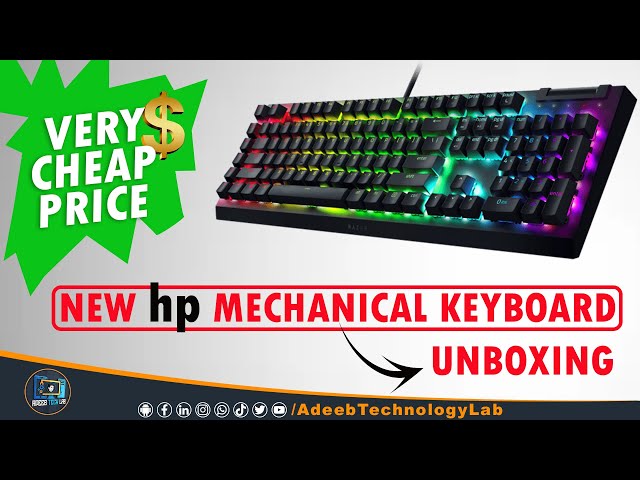 New Gaming Unboxing | Mechanical Keyboard | Hp Keyboard | chip Price | New Keyboard | @AdeebTechLab