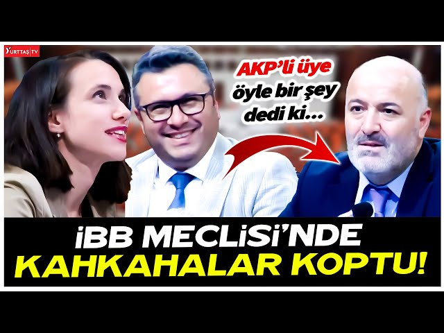 AKP’li üye CHP’yi eleştireyim derken kendi ayağına sıktı! İBB Meclisi’nde kahkahalar koptu!