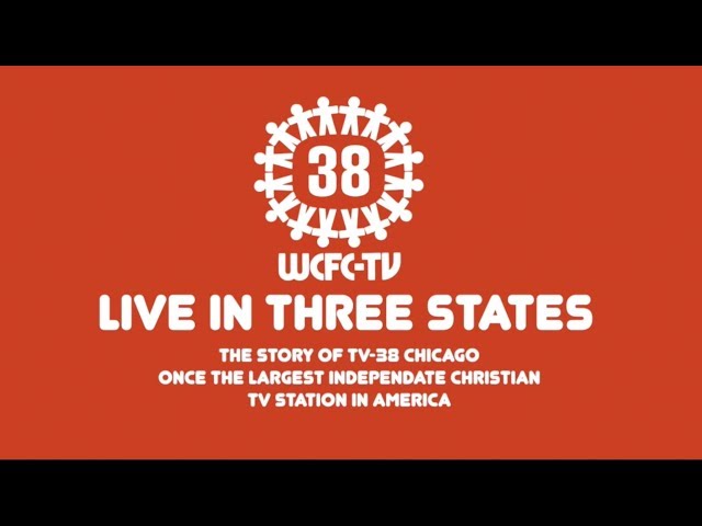 Tim Frakes Productions Inc. Live in Three States, The Story of WCFC TV-38 Chicago