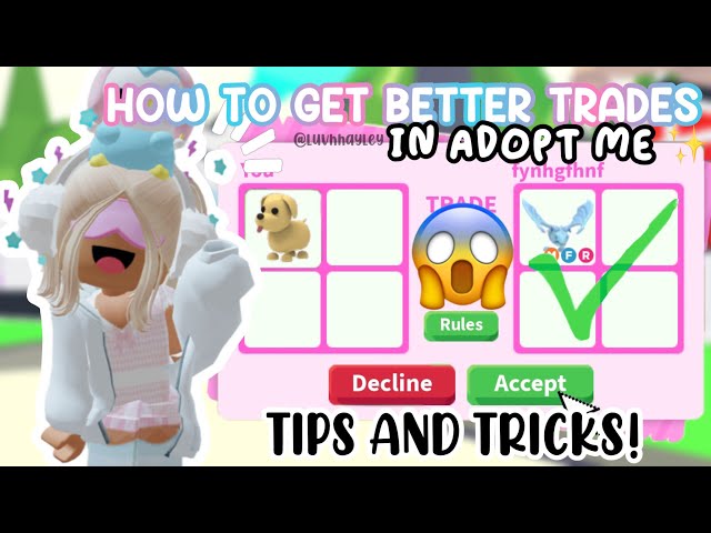 HOW to get BETTER TRADES in Adopt Me! 😱✨ || Roblox Adopt Me (luvhhayley)