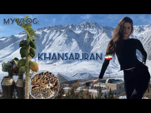 My Vlog: Khansar,Iran 🇮🇷🏔️
