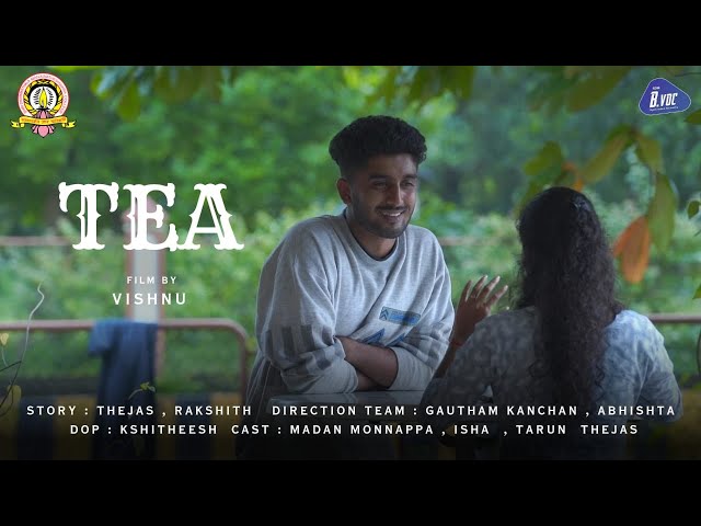 DMF Short Film| TEA (ಟೀ) | Kannada Short film | SDM B.Voc