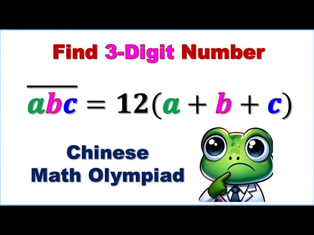 Effective Method for 3-Digit Problem | Chinese Math Olympiad