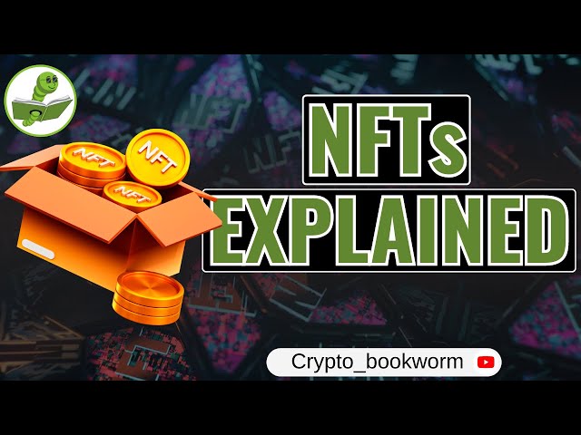 What is an NFT? (Non-Fungible Tokens Explained)