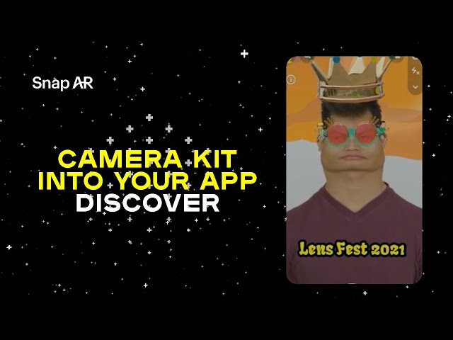 Camera Kit into Your App Discover