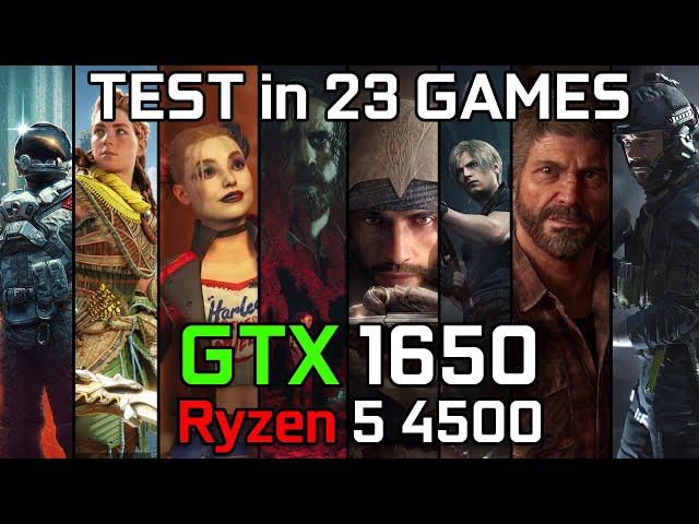 GTX 1650 + Ryzen 5 4500 : Test in 23 Games
