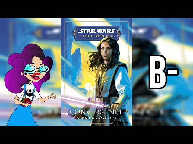 Star Wars THR Convergence | Spoiler Free Book Review