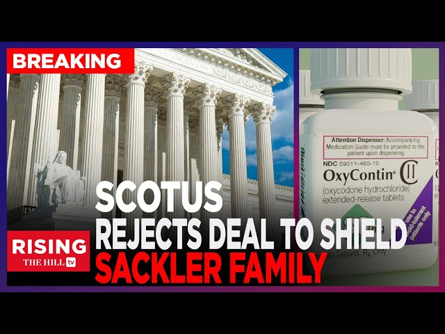 Purdue Pharma Deal STRUCK DOWN, Sackler Family To Face CRIMINAL Charges For Opioid Crisis?