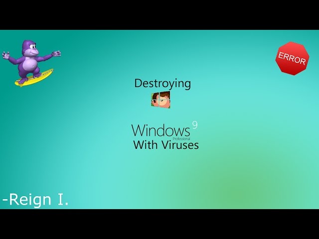 Destroying Windows 9 With Viruses  April Fools