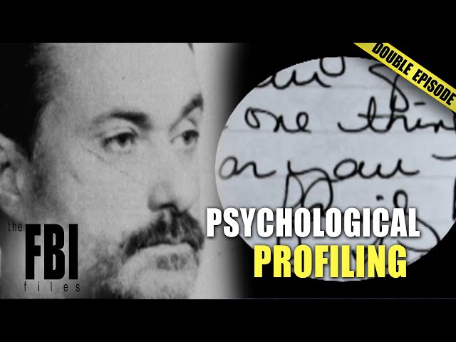 The Psychological Profile Method | DOUBLE EPISODE | The FBI Files