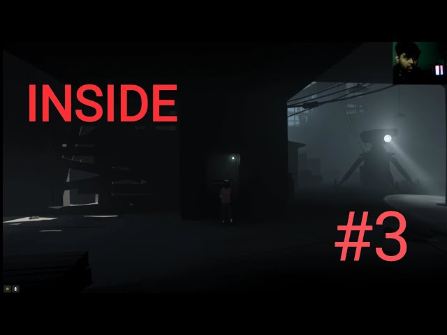INSIDE - Part 3