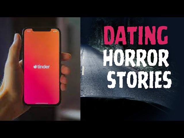 3 TRUE Scary Dating/Tinder Stories From The Internet | True Scary Stories