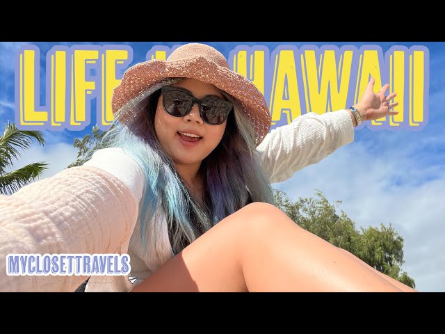 My Life In Hawaii 🏝 | myclosettravels