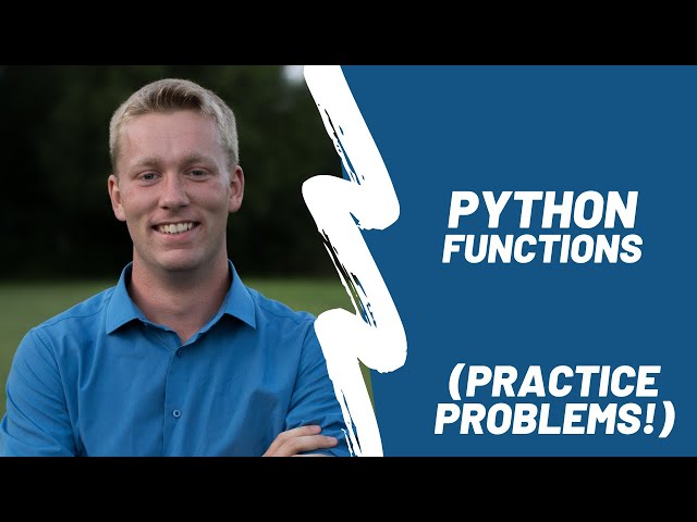 Python Functions - Practice Problems