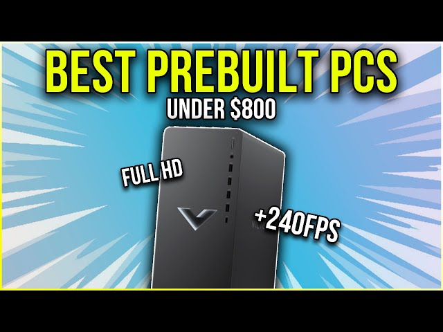 BEST Prebuilt Gaming PCs Under $800 in 2023 🔥