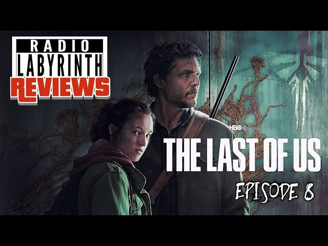 The Last of Us | Season 1 Episode 8 | Review