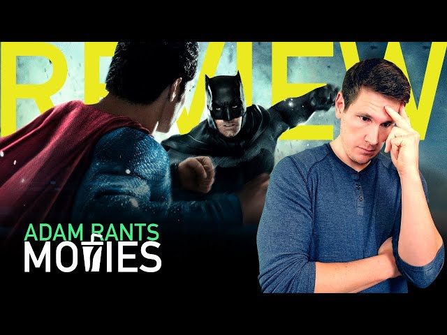 Looking Back on Batman V Superman - Adam Rants Movies