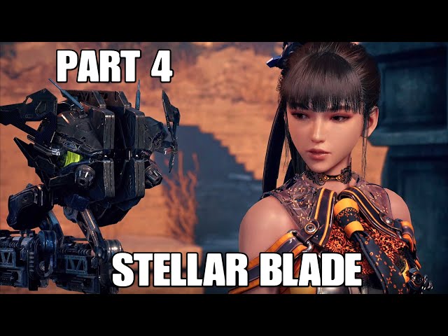 STELLAR BLADE Walkthrough Gameplay Part 4 - (FULL GAME) PS5