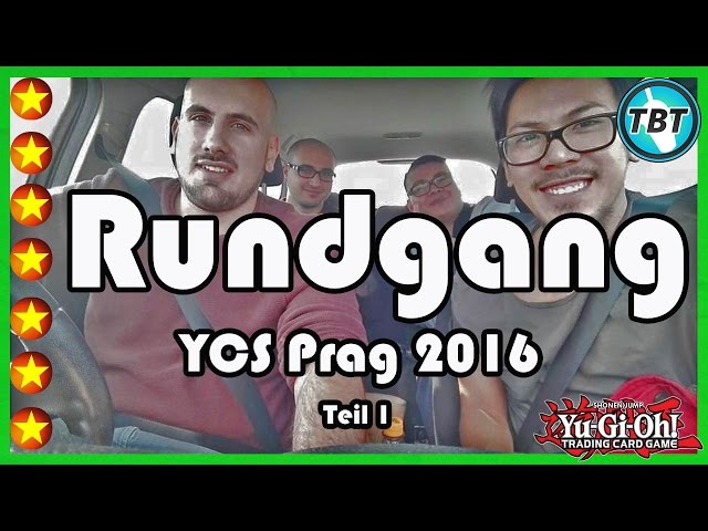 TBT: YCS Prag 2016 Vlog - die Voranmeldung Yu-Gi-Oh! (German/Deutsch)
