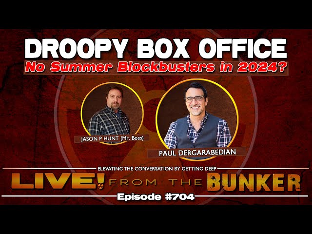 Live From The Bunker 704: Droopy Box Office | Guest Paul Dergarabedian