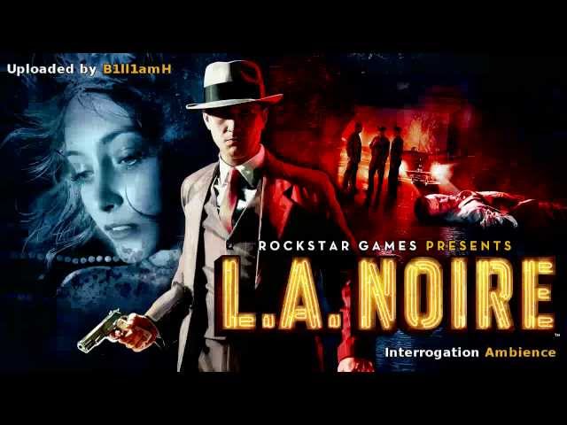 L.A. Noire Unreleased OST - Interrogation Ambience - Andrew Hale