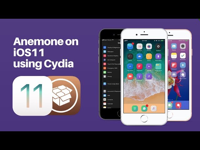 Install Anemone 2.1.7 on iOS 11 using Cydia - Electra Jailbreak
