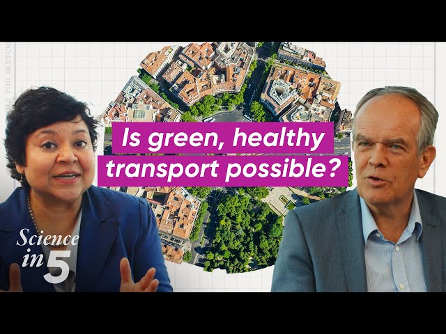 WHO’s Science in 5 -- Is green, healthy transport possible?